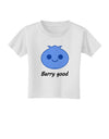 Blueberry - Berry Good Toddler T-Shirt-Toddler T-Shirt-TooLoud-White-2T-Davson Sales