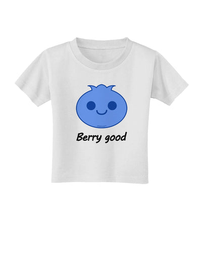 Blueberry - Berry Good Toddler T-Shirt-Toddler T-Shirt-TooLoud-White-2T-Davson Sales