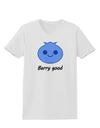 Blueberry - Berry Good Womens T-Shirt-Womens T-Shirt-TooLoud-White-X-Small-Davson Sales