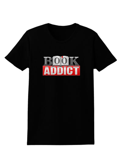 Book Addict Womens Dark T-Shirt-TooLoud-Black-XXX-Large-Davson Sales