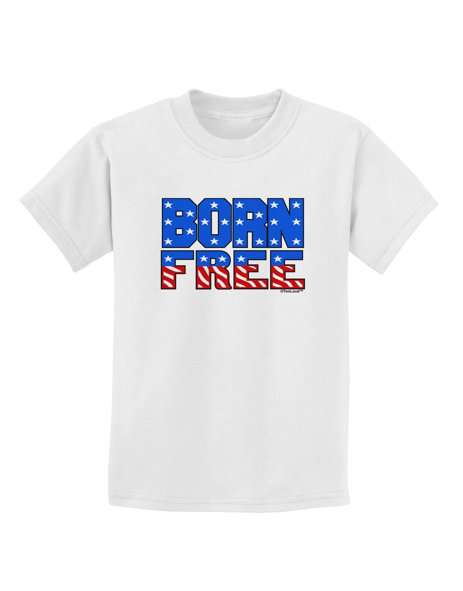 Born Free Color Childrens T-Shirt by TooLoud-Childrens T-Shirt-TooLoud-White-X-Small-Davson Sales