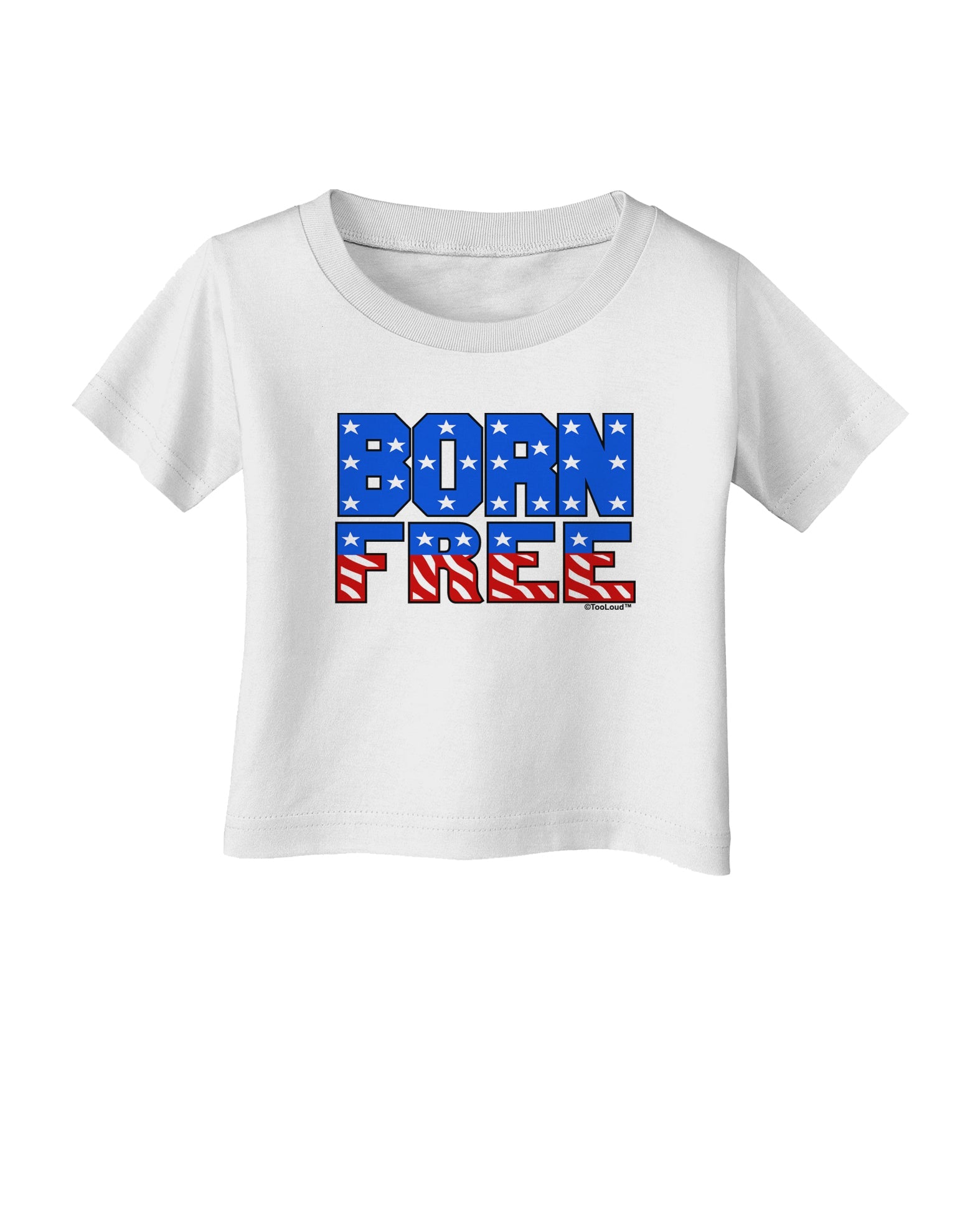 Born Free Color Infant T-Shirt by TooLoud-Infant T-Shirt-TooLoud-White-06-Months-Davson Sales