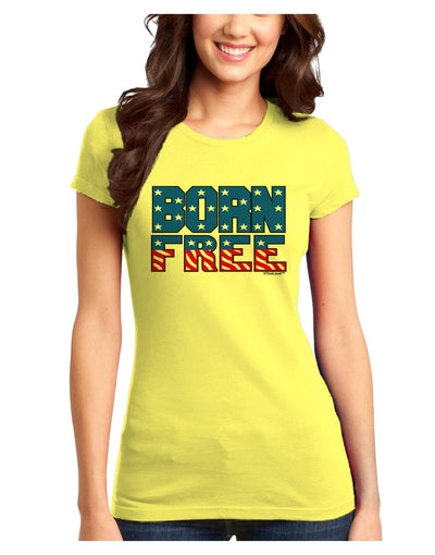 Born Free Color Juniors T-Shirt by TooLoud-Womens Juniors T-Shirt-TooLoud-Yellow-Juniors Fitted X-Small-Davson Sales