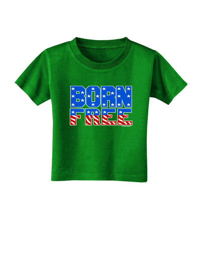 Born Free Color Toddler T-Shirt Dark by TooLoud-Toddler T-Shirt-TooLoud-Clover-Green-2T-Davson Sales