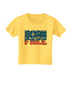 Born Free Color Toddler T-Shirt by TooLoud-Toddler T-Shirt-TooLoud-Yellow-2T-Davson Sales