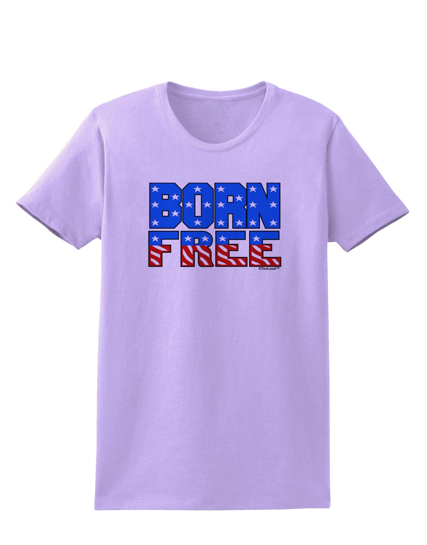 Born Free Color Womens T-Shirt by TooLoud-Womens T-Shirt-TooLoud-Lavender-X-Small-Davson Sales