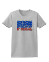 Born Free Color Womens T-Shirt by TooLoud-Womens T-Shirt-TooLoud-AshGray-X-Small-Davson Sales