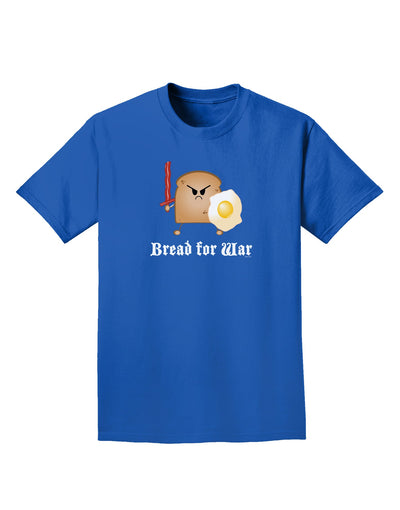 Bread for War Adult Dark T-Shirt-Mens T-Shirt-TooLoud-Royal-Blue-Small-Davson Sales