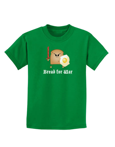 Bread for War Childrens Dark T-Shirt-Childrens T-Shirt-TooLoud-Kelly-Green-X-Small-Davson Sales