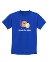 Bread for War Childrens Dark T-Shirt-Childrens T-Shirt-TooLoud-Royal-Blue-X-Small-Davson Sales