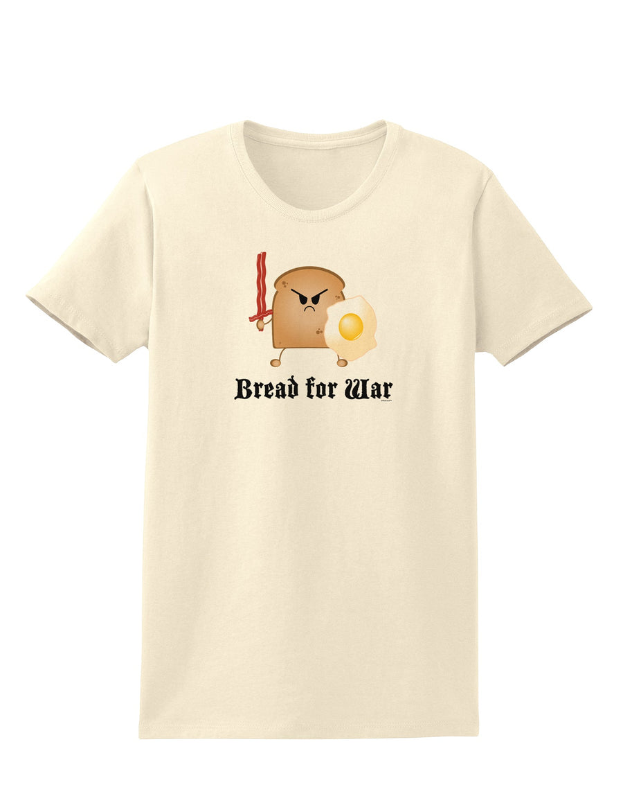 Bread for War Womens T-Shirt-Womens T-Shirt-TooLoud-White-X-Small-Davson Sales