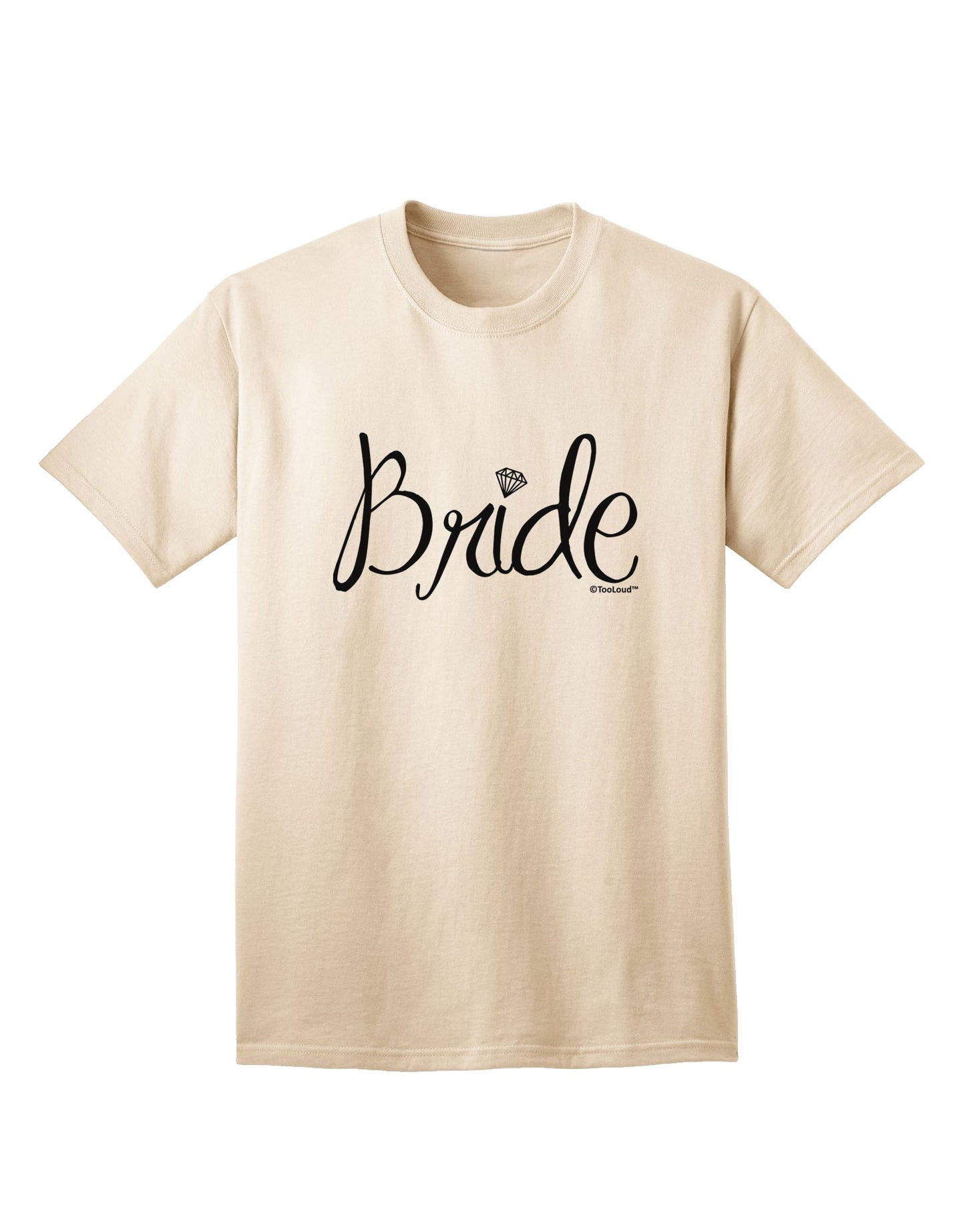 Bride Design - Diamond Adult T-Shirt-Mens T-Shirt-TooLoud-Natural-Small-Davson Sales
