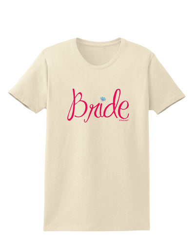 Bride Design - Diamond - Color Womens T-Shirt-Womens T-Shirt-TooLoud-Natural-X-Small-Davson Sales
