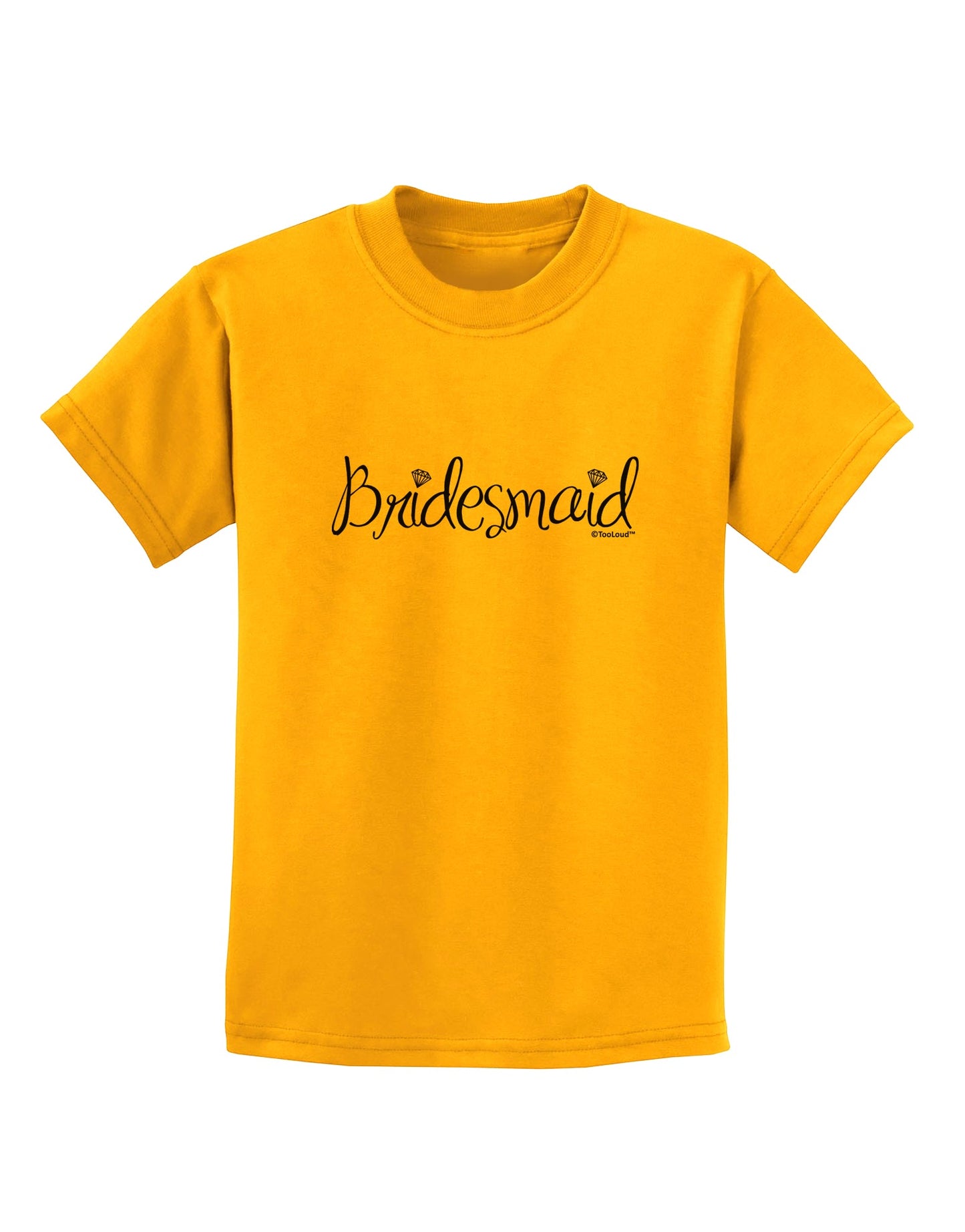 Bridesmaid Design - Diamonds Childrens T-Shirt-Childrens T-Shirt-TooLoud-Gold-X-Small-Davson Sales