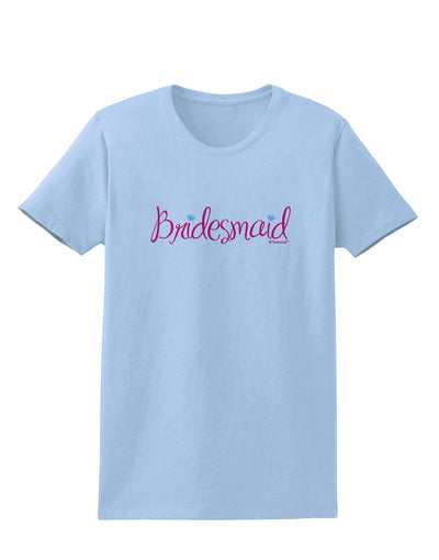 Bridesmaid Design - Diamonds - Color Womens T-Shirt-Womens T-Shirt-TooLoud-Light-Blue-X-Small-Davson Sales