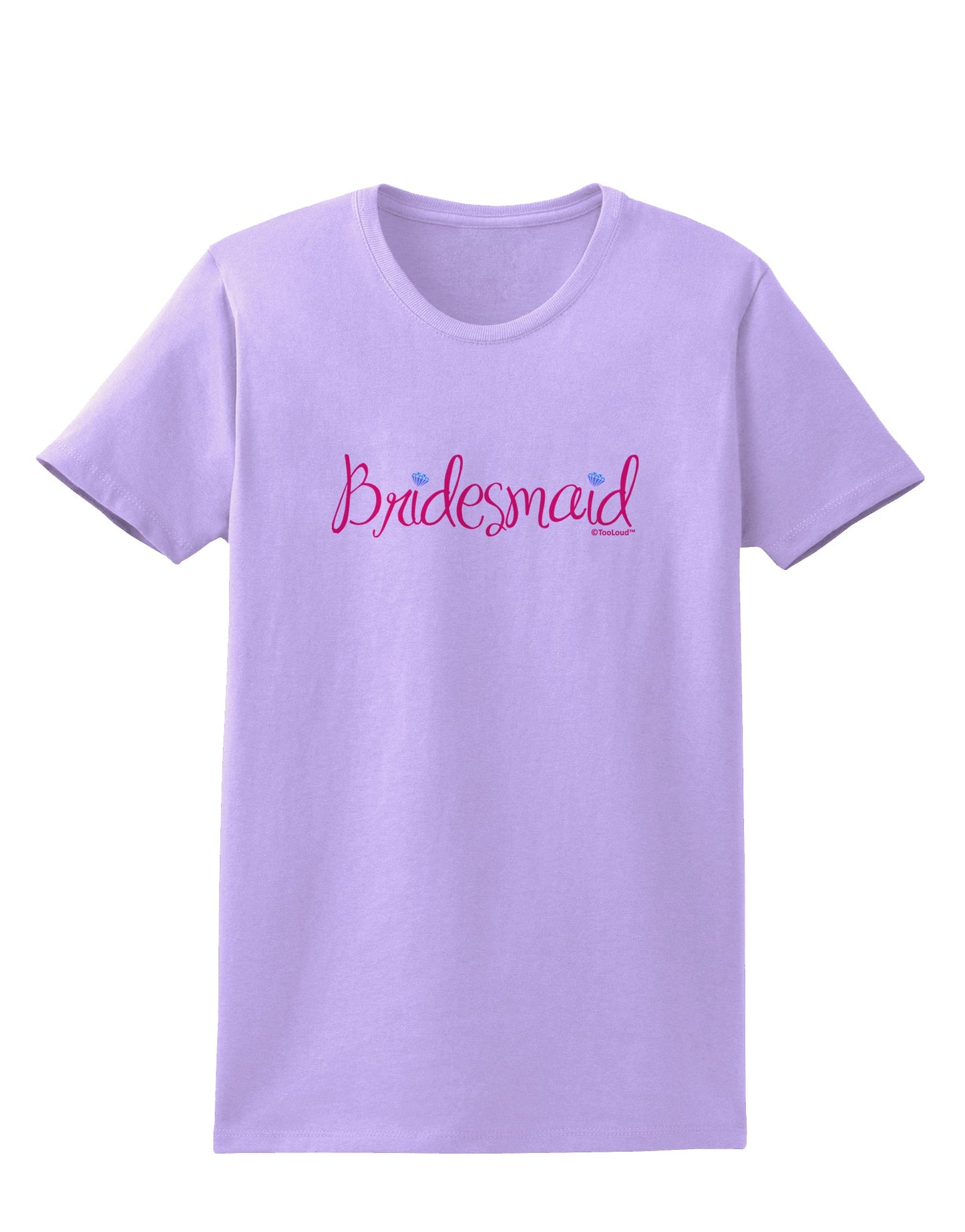 Bridesmaid Design - Diamonds - Color Womens T-Shirt-Womens T-Shirt-TooLoud-Lavender-X-Small-Davson Sales