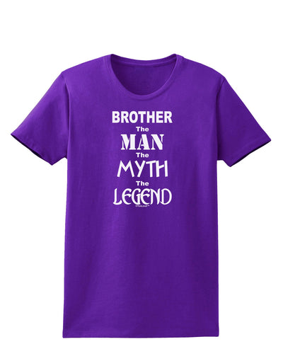 Brother The Man The Myth The Legend Womens Dark T-Shirt by TooLoud-TooLoud-Purple-X-Small-Davson Sales