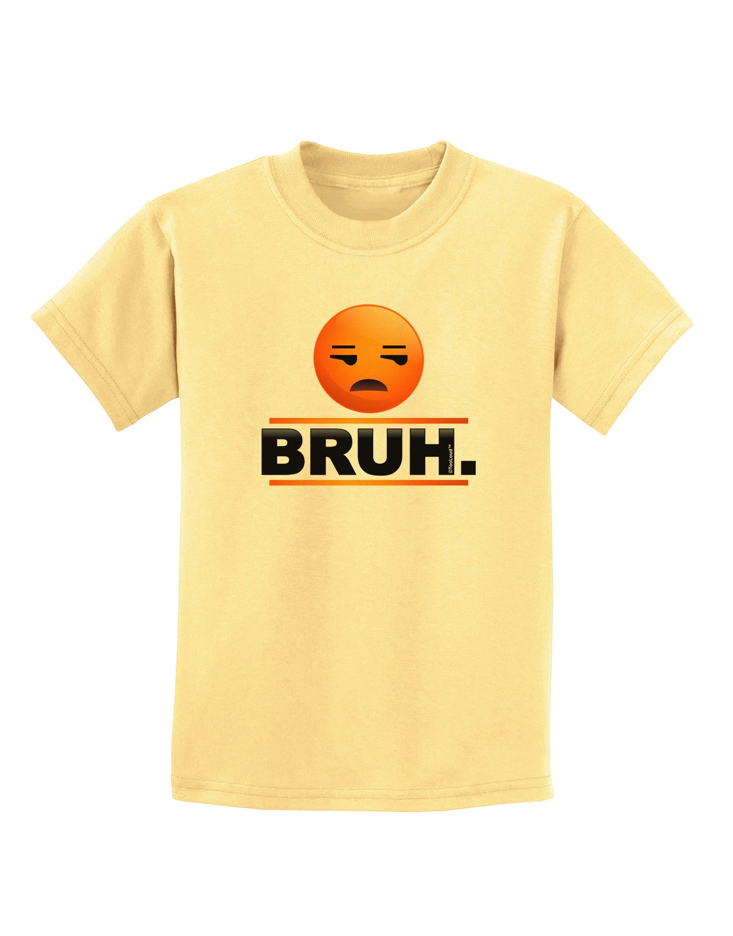 Bruh Emoji Childrens T-Shirt-Childrens T-Shirt-TooLoud-Daffodil-Yellow-X-Small-Davson Sales
