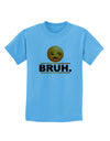 Bruh Emoji Childrens T-Shirt-Childrens T-Shirt-TooLoud-Aquatic-Blue-X-Small-Davson Sales