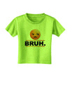 Bruh Emoji Toddler T-Shirt-Toddler T-Shirt-TooLoud-Lime-Green-2T-Davson Sales