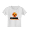 Bruh Emoji Toddler T-Shirt-Toddler T-Shirt-TooLoud-White-2T-Davson Sales