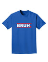 Bruh Text Only Adult Dark T-Shirt-Mens T-Shirt-TooLoud-Royal-Blue-Small-Davson Sales