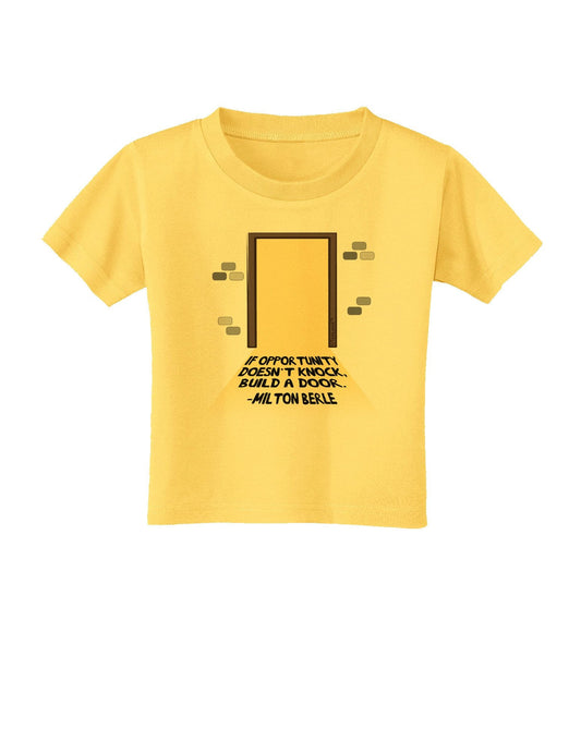 Build A Door Toddler T-Shirt-Toddler T-Shirt-TooLoud-Yellow-4T-Davson Sales