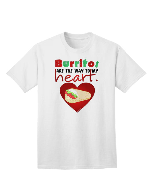 Burritos Are the Way To My Heart Adult T-Shirt-Mens T-Shirt-TooLoud-White-Small-Davson Sales