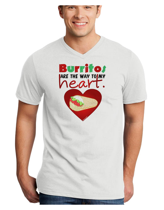 Burritos Are the Way To My Heart Adult V-Neck T-shirt-Mens V-Neck T-Shirt-TooLoud-White-Small-Davson Sales