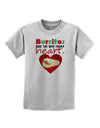 Burritos Are the Way To My Heart Childrens T-Shirt-Childrens T-Shirt-TooLoud-AshGray-X-Small-Davson Sales