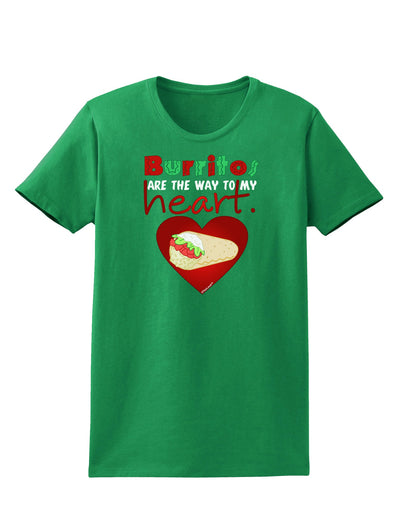 Burritos Are the Way To My Heart Womens Dark T-Shirt-TooLoud-Kelly-Green-X-Small-Davson Sales