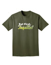 But First Tequila Adult Dark T-Shirt-Mens T-Shirt-TooLoud-Military-Green-Small-Davson Sales