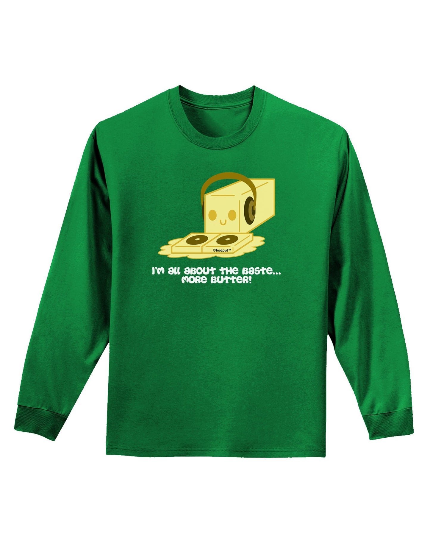 Butter - All About That Baste Adult Long Sleeve Dark T-Shirt by TooLoud-TooLoud-Kelly-Green-Small-Davson Sales