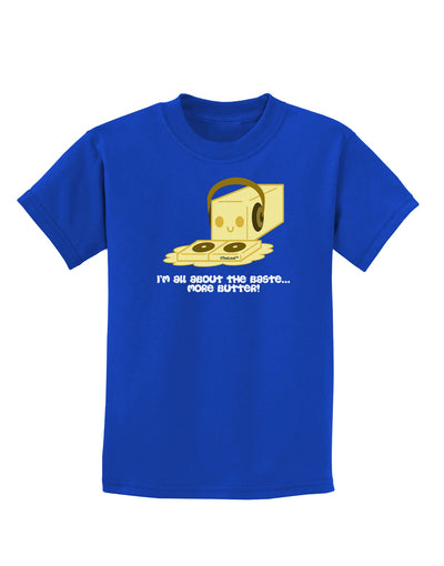 Butter - All About That Baste Childrens Dark T-Shirt by TooLoud-Childrens T-Shirt-TooLoud-Royal-Blue-X-Small-Davson Sales