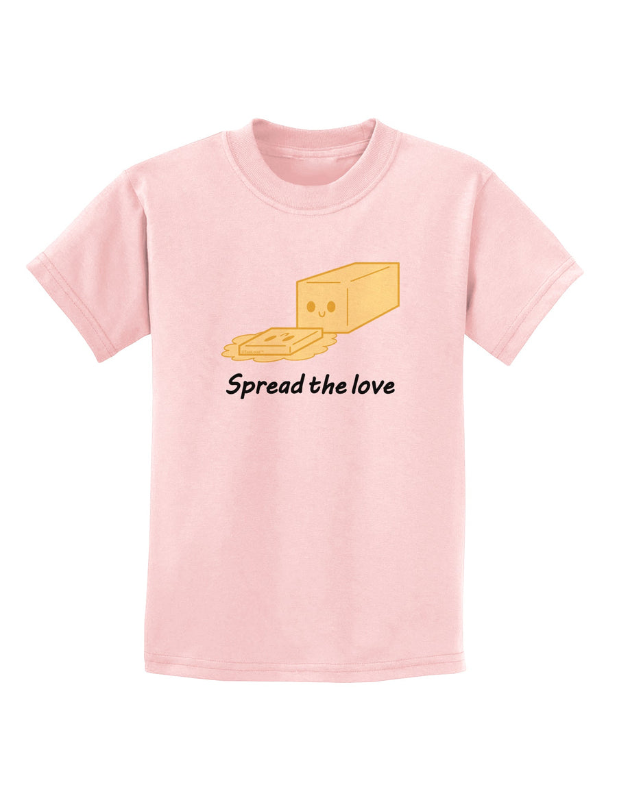 Butter - Spread the Love Childrens T-Shirt-Childrens T-Shirt-TooLoud-White-X-Small-Davson Sales