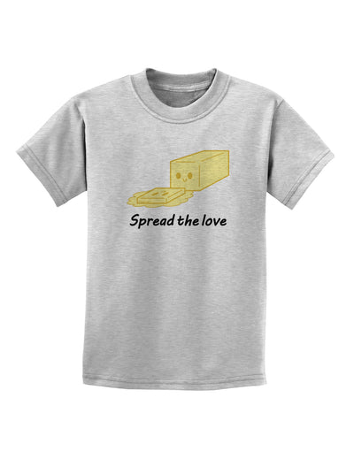 Butter - Spread the Love Childrens T-Shirt-Childrens T-Shirt-TooLoud-AshGray-X-Small-Davson Sales