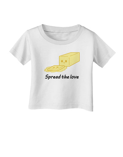 Butter - Spread the Love Infant T-Shirt-Infant T-Shirt-TooLoud-White-06-Months-Davson Sales