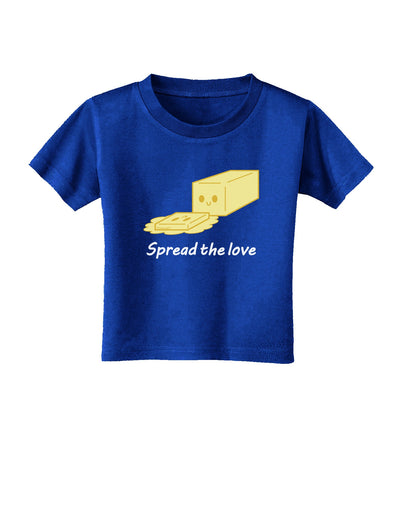 Butter - Spread the Love Toddler T-Shirt Dark-Toddler T-Shirt-TooLoud-Red-2T-Davson Sales