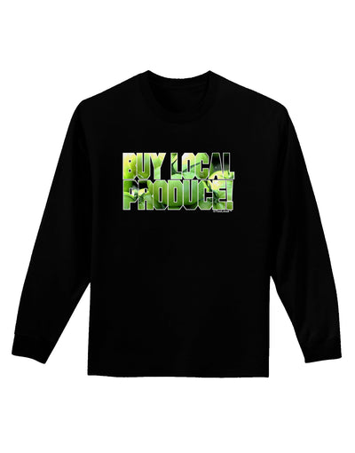 Buy Local - Green Tomatoes Text Adult Long Sleeve Dark T-Shirt-TooLoud-Black-Small-Davson Sales