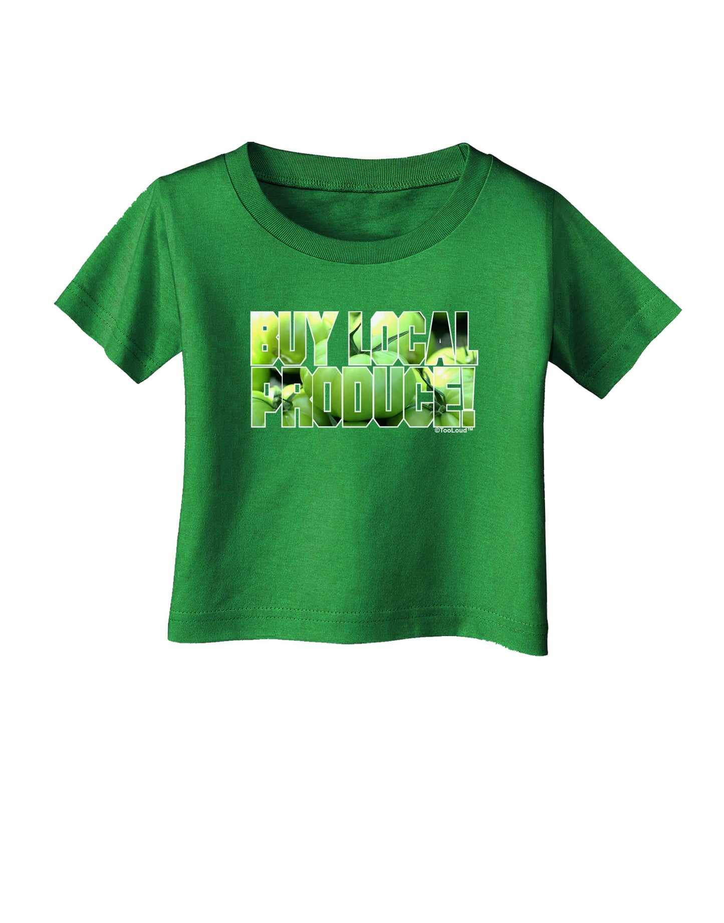 Buy Local - Green Tomatoes Text Infant T-Shirt Dark-Infant T-Shirt-TooLoud-Clover-Green-06-Months-Davson Sales