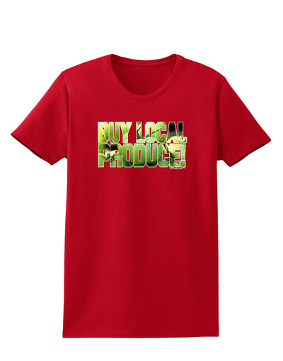 Buy Local - Green Tomatoes Text Womens Dark T-Shirt-TooLoud-Red-X-Small-Davson Sales