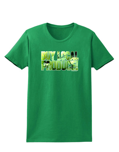 Buy Local - Green Tomatoes Text Womens Dark T-Shirt-TooLoud-Kelly-Green-X-Small-Davson Sales