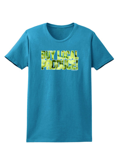 Buy Local - Jalapenos Text Womens Dark T-Shirt-TooLoud-Turquoise-X-Small-Davson Sales