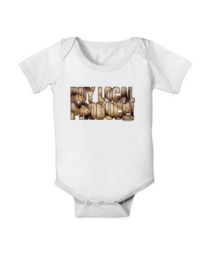 Buy Local Produce Potatoes Text Baby Romper Bodysuit-Baby Romper-TooLoud-White-06-Months-Davson Sales