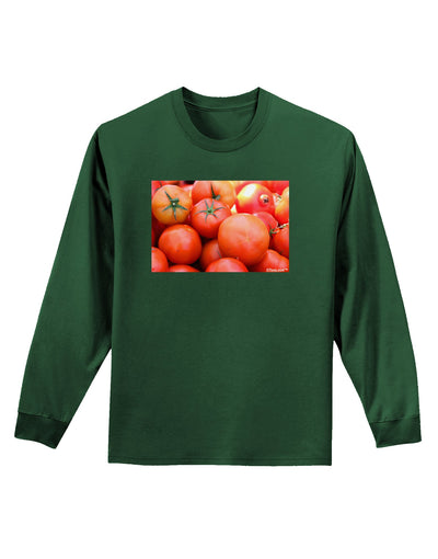 Buy Local Produce Tomatoes Adult Long Sleeve Dark T-Shirt-TooLoud-Dark-Green-Small-Davson Sales