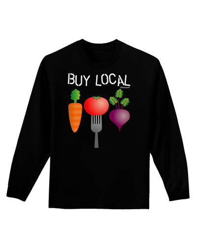 Buy Local - Vegetables Design Adult Long Sleeve Dark T-Shirt-TooLoud-Black-Small-Davson Sales