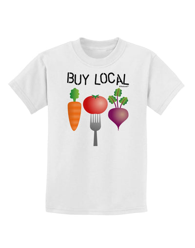 Buy Local - Vegetables Design Childrens T-Shirt-Childrens T-Shirt-TooLoud-White-X-Small-Davson Sales