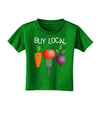 Buy Local - Vegetables Design Toddler T-Shirt Dark-Toddler T-Shirt-TooLoud-Clover-Green-2T-Davson Sales