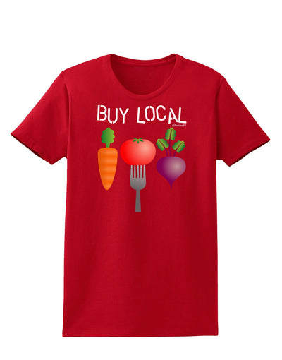 Buy Local - Vegetables Design Womens Dark T-Shirt-TooLoud-Red-X-Small-Davson Sales