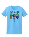 Buy Local - Vegetables Design Womens T-Shirt-Womens T-Shirt-TooLoud-Aquatic-Blue-X-Small-Davson Sales